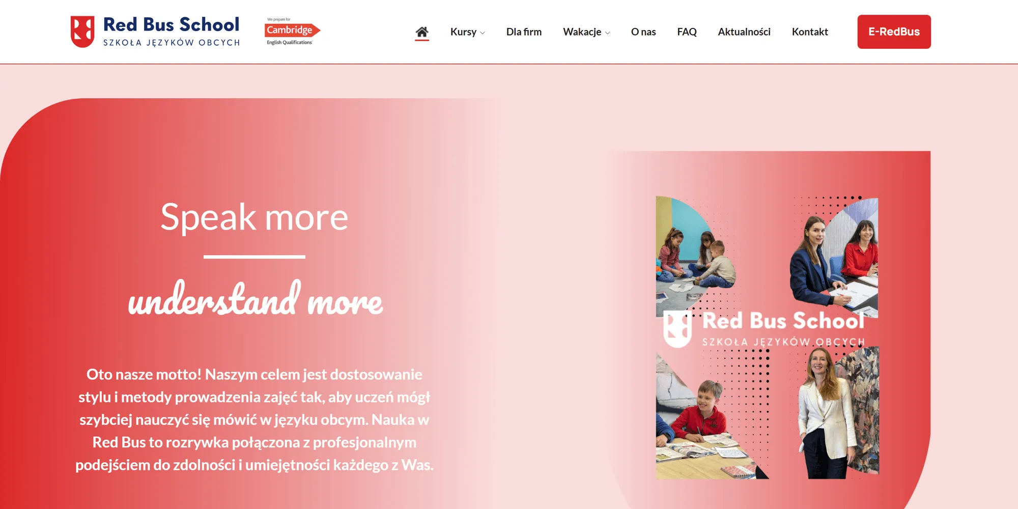 Strona główna serwisu Red Bus School: nagłówek „Speak more, understand more" na czerwonym tle, obok kompozycja zdjęć z zajęć językowych.